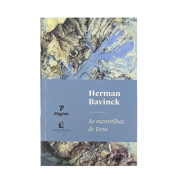 As Maravilhas De Deus - Herman Bavinck