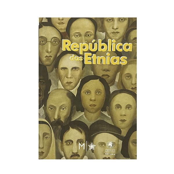 República Das Etnias - Paulo Reis (org.)