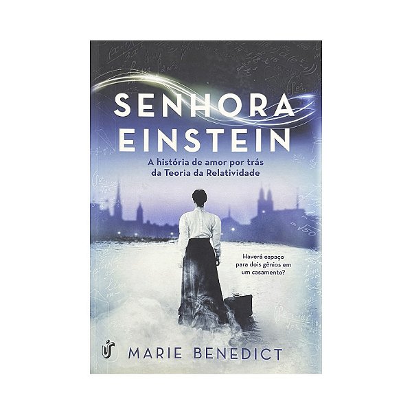 Senhora Einstein - Marie Benedict