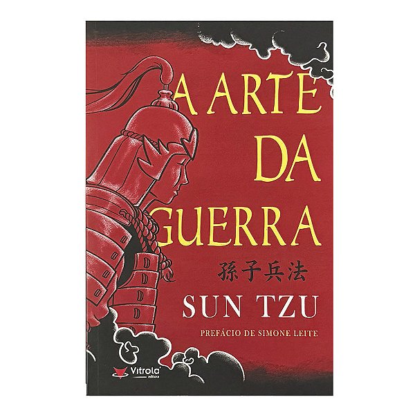 A Arte Da Guerra - Sun Tzu