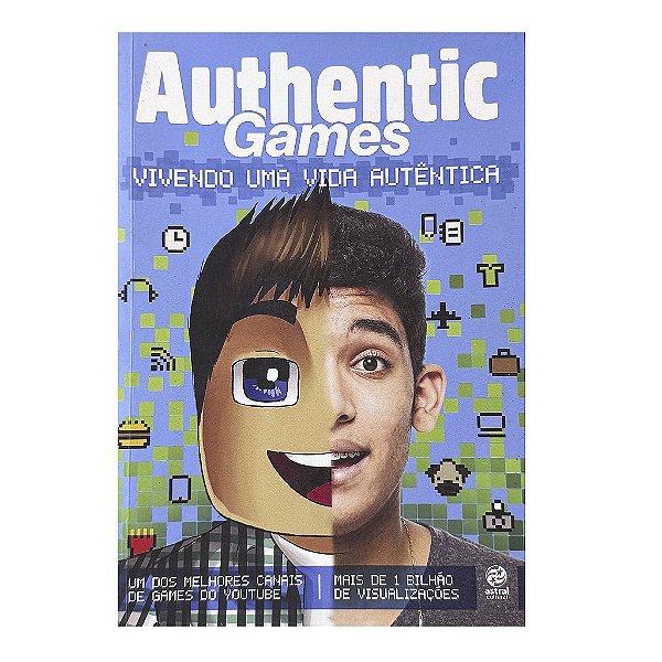 Authentic Games: Vivendo Uma Vida Autêntica