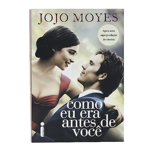 Como Eu Era Antes De Você - Jojo Moyes