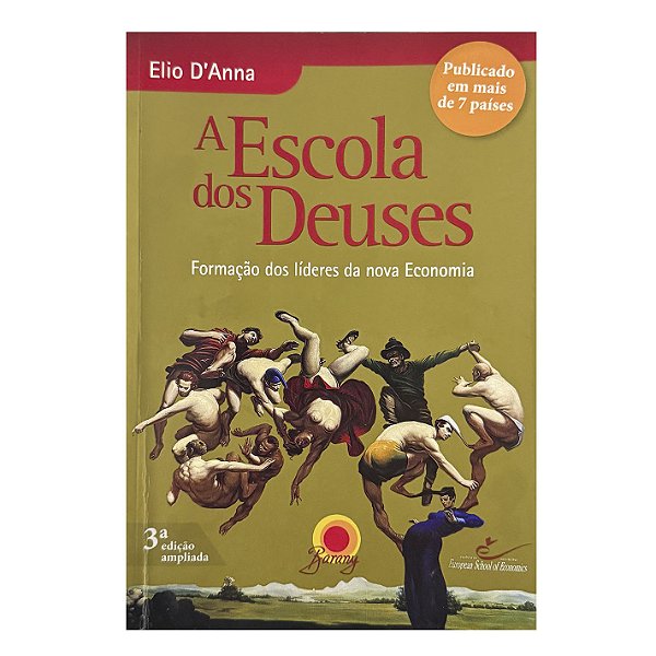 A Escola Dos Deuses - Elio D'Anna