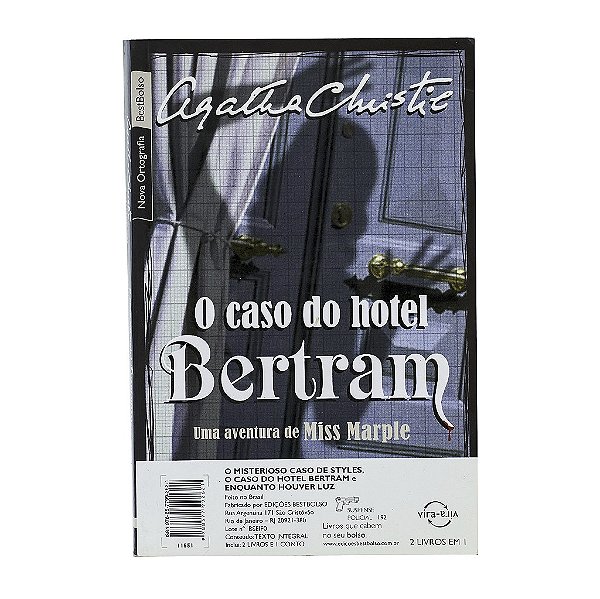 O Caso Do Hotel Bertram/O Misterioso Caso De Styles - Agatha Christie