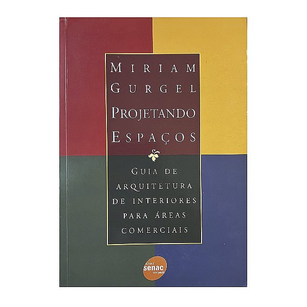 Projetando Espaços - Miriam Gurgel