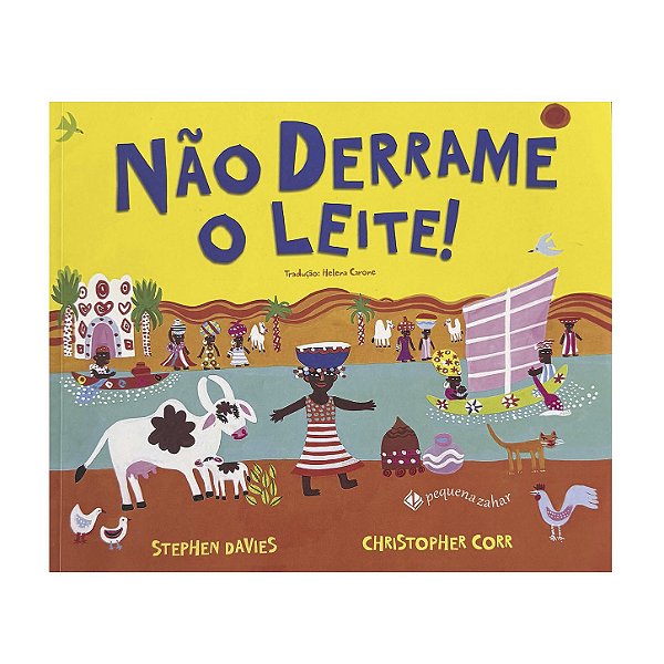 Não Derrame O Leite! - Stephen Davies/Christopher Corr
