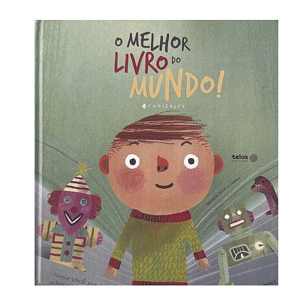 O Melhor Livro Do Mundo! - Canizales