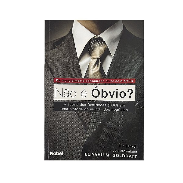 Não É Óbvio? - Eliyahu M. Goldratt/Ilan Eshkoli/Joe BrownLeer