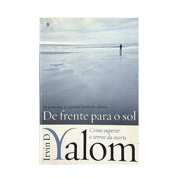 De Frente Para O Sol - Irwin D. Yalom