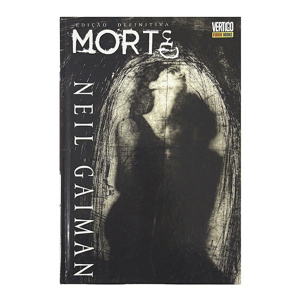 Morte: Edição Definitiva - Neil Gaiman