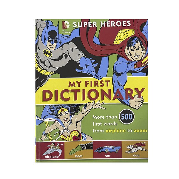 Super Heroes: My First Dictionary - Michael Robin