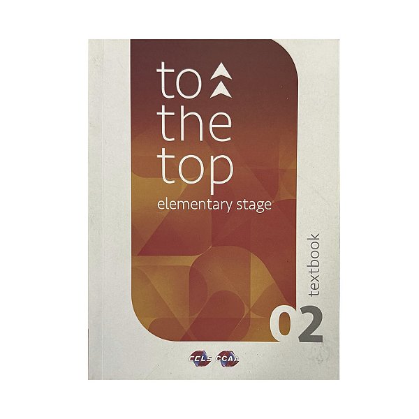 To The Top: Elementary Stage - Volume 2