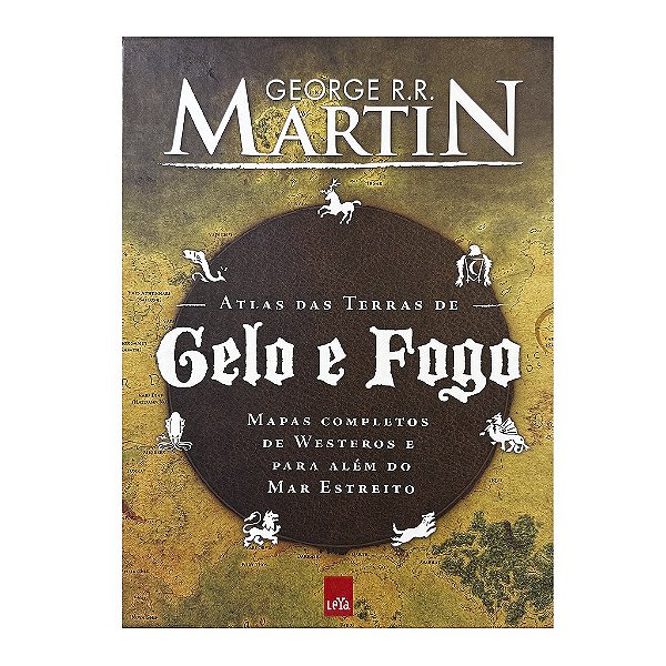 Atlas Das Terras De Gelo E Fogo - George R. R. Martin