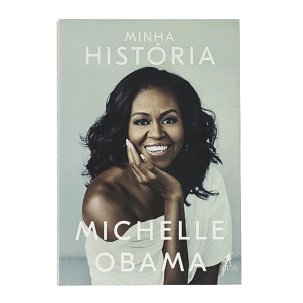 Minha História - Michelle Obama