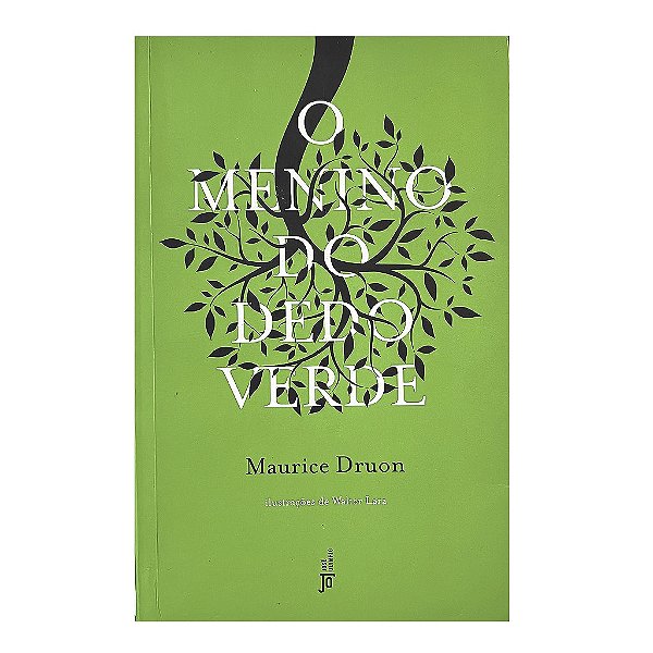 O Menino Do Dedo Verde - Maurice Druon