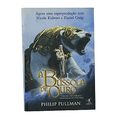 A Bússola De Ouro - Philip Pullman