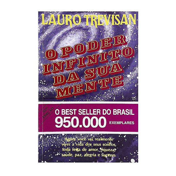 O Poder Infinito Da Sua Mente - Lauro Trevisan