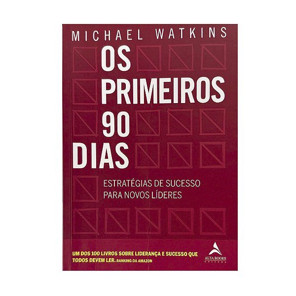 Os Primeiros 90 Dias - Michael Watkins