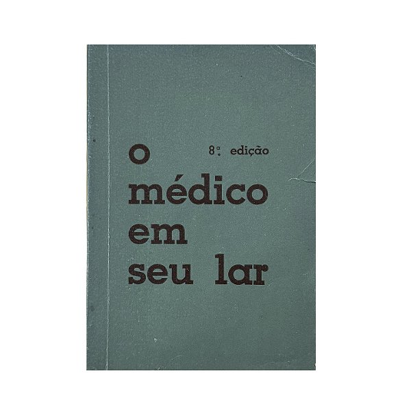 O Médico Em Seu Lar