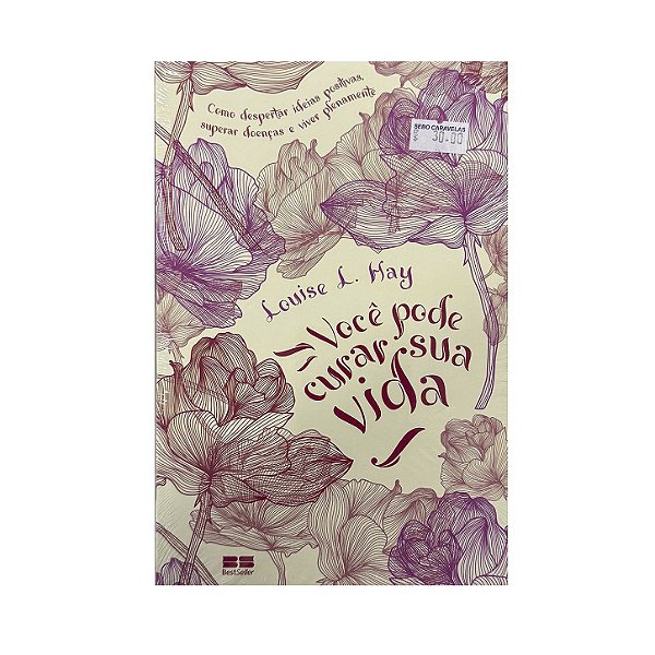 Você Pode Curar Sua Vida - Louise L. Hay