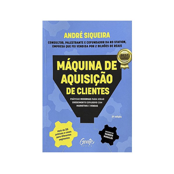 Máquina De Aquisição De Clientes - André Siqueira