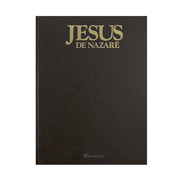 Jesus De Nazaré - William Barclay