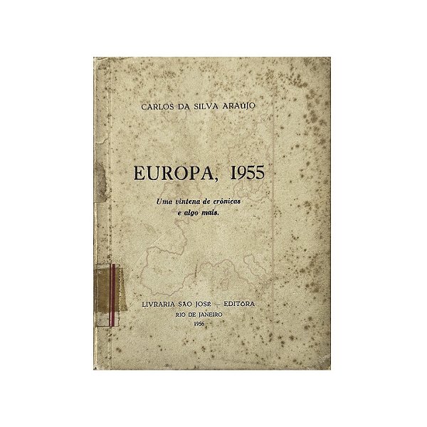 Europa, 1955 - Carlos Da Silva Araújo