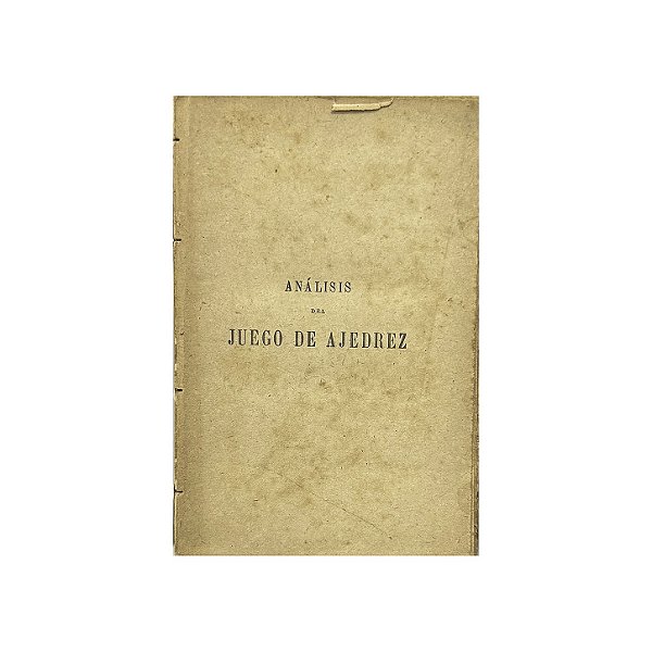 Análisis Del Juego De Ajedrez - A. D. Filidor
