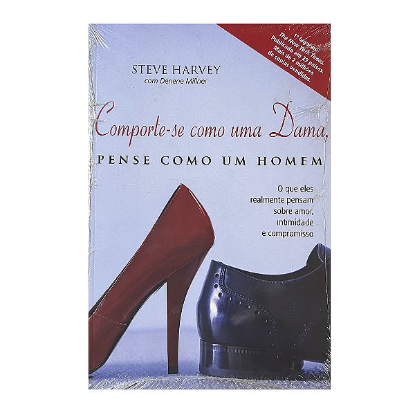 Comporte-se Como Uma Dama, Pense Como Um Homem - Steve Harvey/Denene Millner