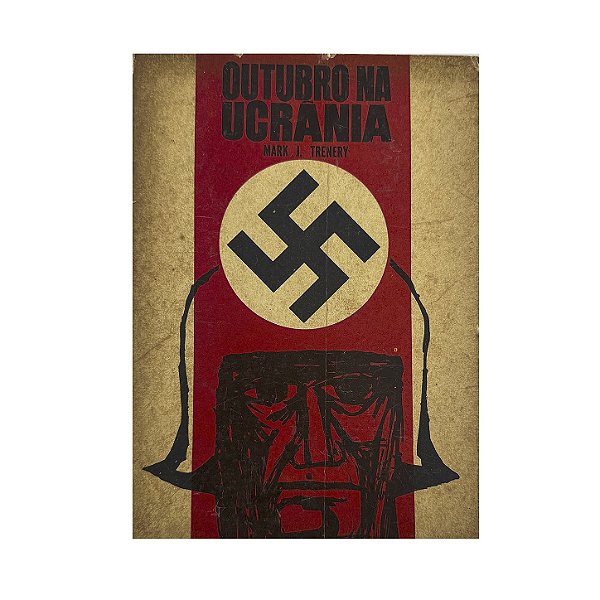 Outubro Na Ucrânia - Mark J. Trenery