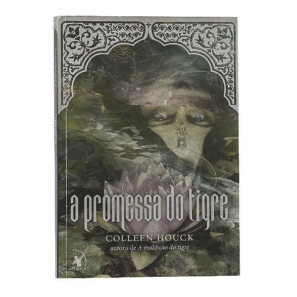 A Promessa Do Tigre - Colleen Houck