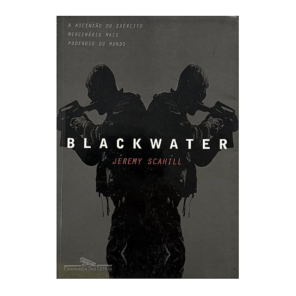 Blackwater - Jeremy Scahill
