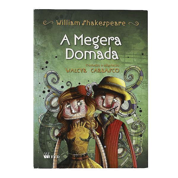 A Megera Domada - William Shakespeare