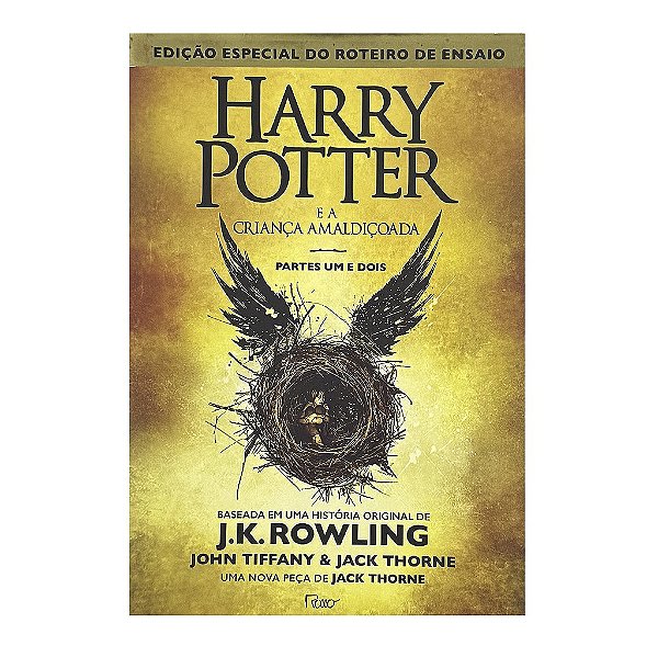 Harry Potter E A Criança Amaldiçoada - J. K. Rowling/ John Tiffany/ Jack Thorne