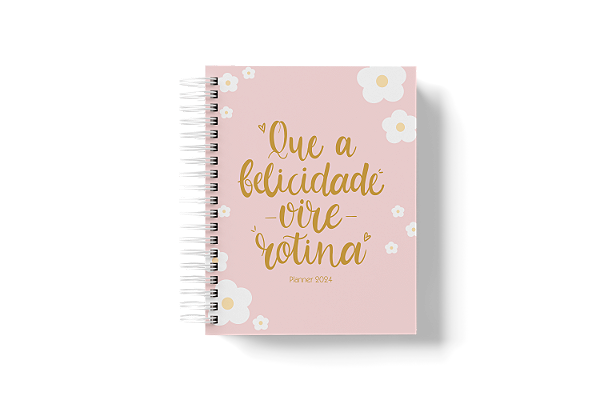 Planner 2025: Que a felicidade vire rotina.