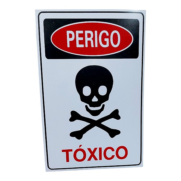 Placa DE Sinalização PERIGO TOXICO 20 X 30 CM