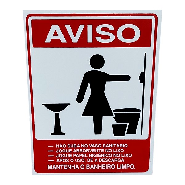 Placa de Sinalização MANTENHA BANHEIRO LIMPO 15x20 FEMININO