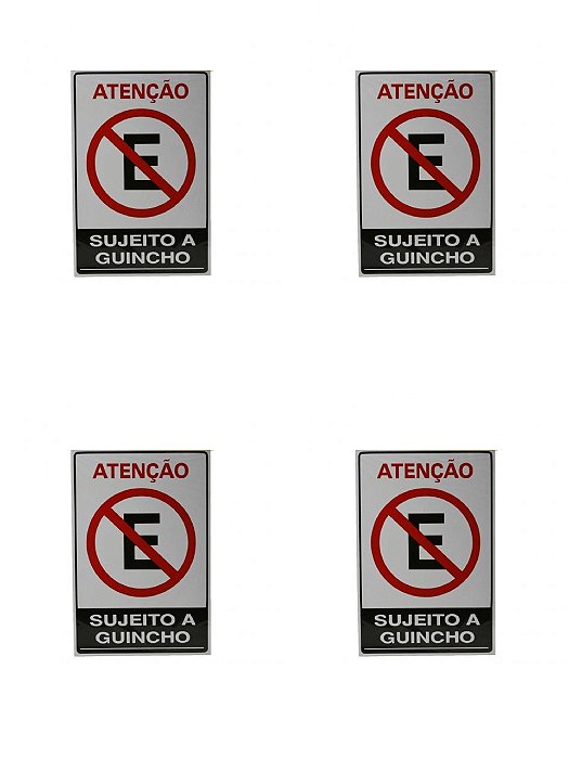KIT 4 PlacaS DE Sinalização 30x20 Atenção Sujeito a Guincho