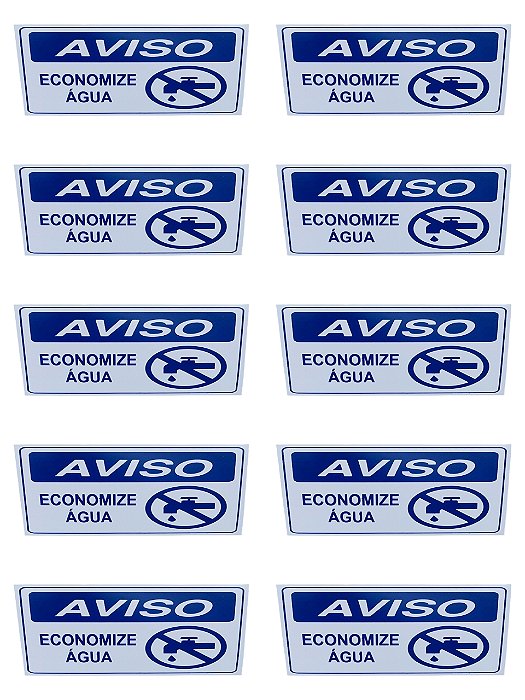 KIT COMBO 10 Placa de Sinalização 15x20 AVISO ECONOMIZE AGUA