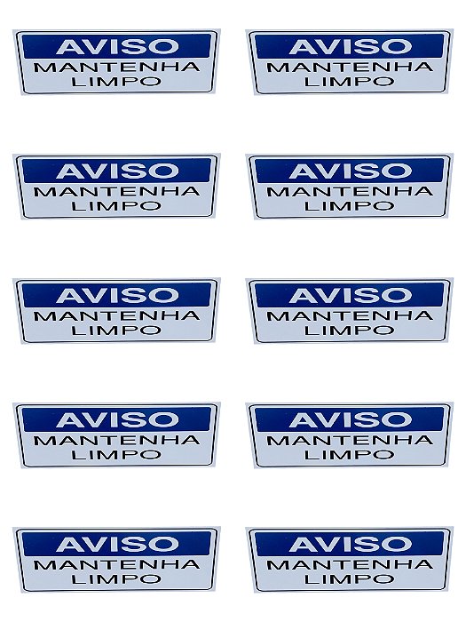 KIT COMBO 10 Placa de Sinalização aviso mantenha limpo 15x25
