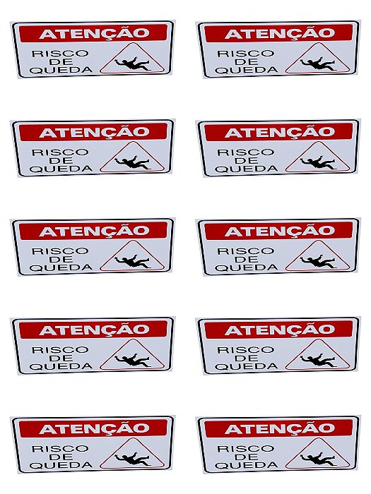KIT COMBO 10 Placa DE Sinalização ATENÇÃO RISCO DE QUEDA