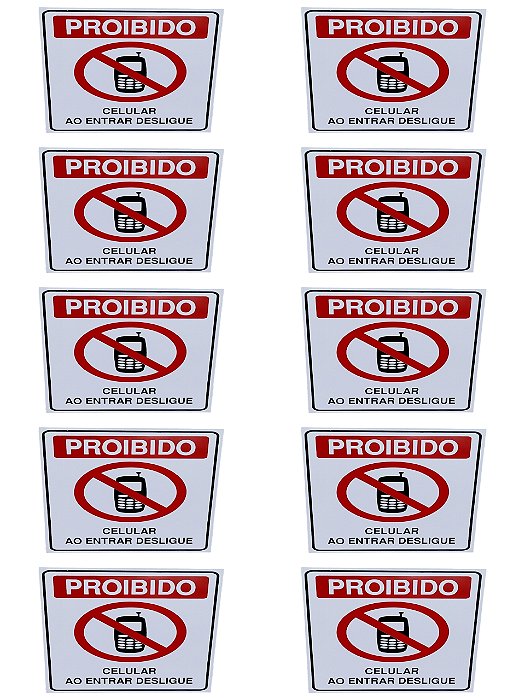 KIT 10 Placa Sinalização PROIBIDO CELULAR AO ENTRAR DESLIGUE