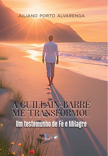 A GUILLAIN-BARRÉ ME TRANSFORMOU