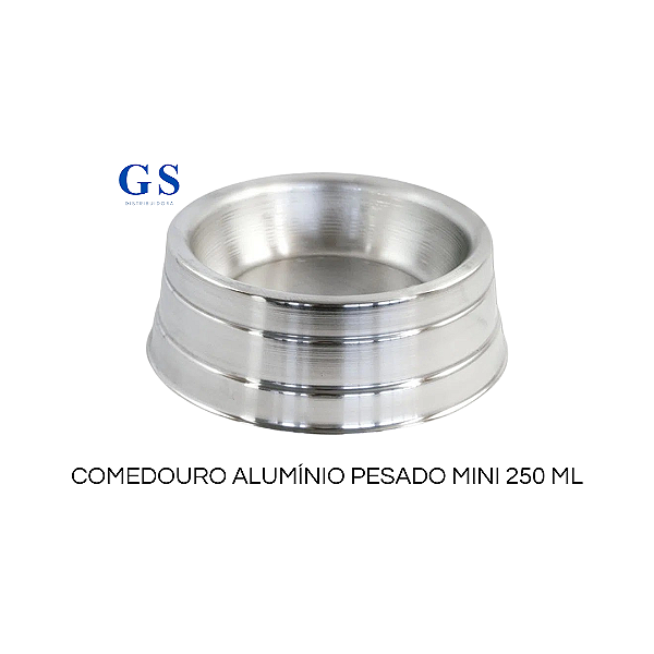 Comedouro de Alumínio Pesado mini 250 ml