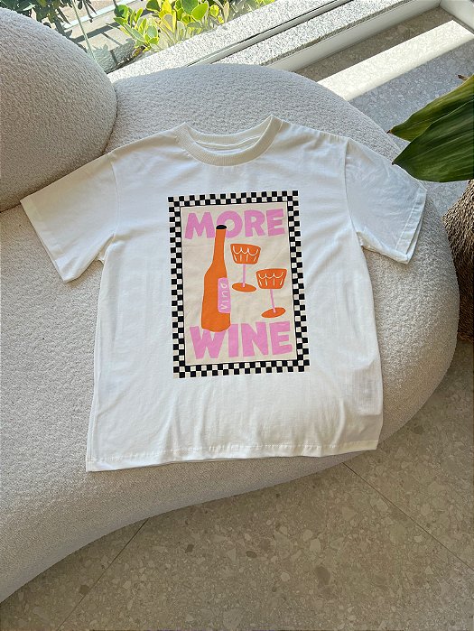 T-Shirt More Wine