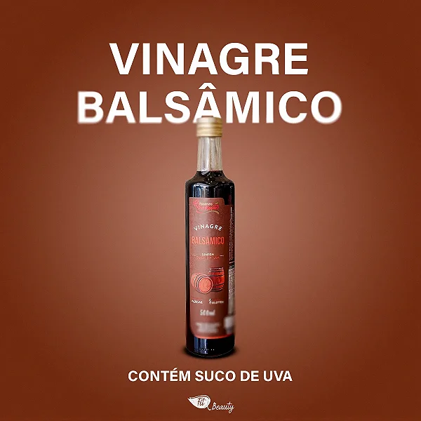 Vinagre Balsâmico -São Roque