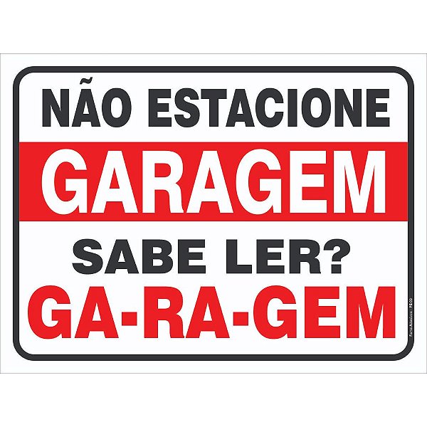 Placa Proibido Estacionar Vários Modelos