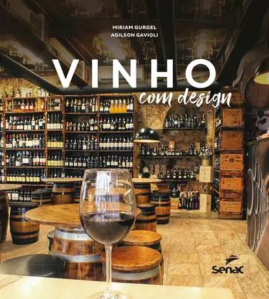 Livro Vinho com Design Gavioli 1ª Ed. 2019