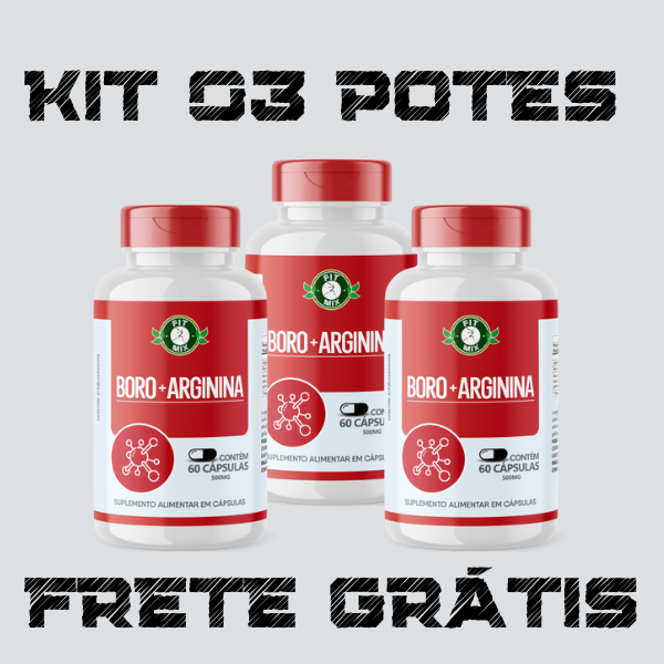 KIT 03 POTES BORO MAIS ARGININA 500 MG 60 CÁPSULAS - FIT MIX