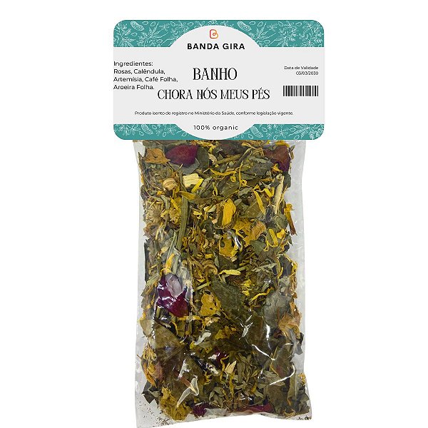 Banho de Ervas - Chora nos meus pés